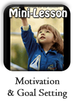 Motivation and Goal Setting, 5 and half minutes
