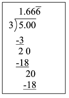 The images shows that 5 divided by three is 1.6 repeating